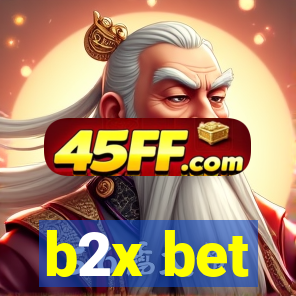 b2x bet